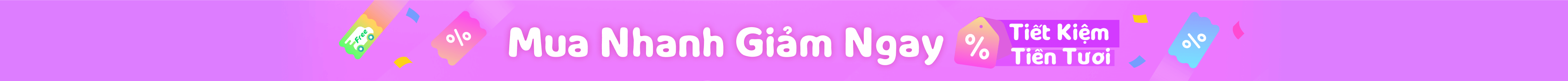 Mua ngay giảm  ngay